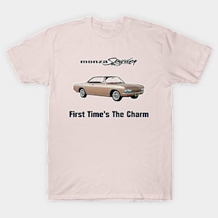Corvair Monza Spyder - First Time's The Charm - Late Model T-Shirt
